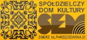 Spółdzielczy Dom Kultury "SEM" w Zgierzu