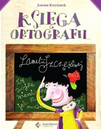 Księga ortografii Lamelii Szczęśliwej