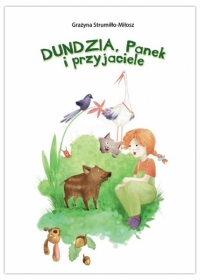 Dundzia, Panek i przyjaciele