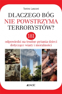 Dlaczego Bóg nie powstrzyma terrorystów?