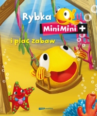 Rybka MiniMini i plac zabaw