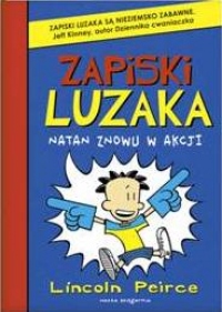 Zapiski luzaka. Natan znowu w akcji