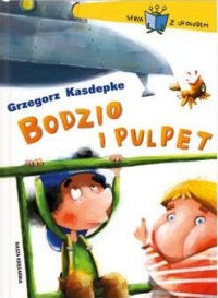 Bodzio i Pulpet