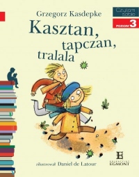 Kasztan, tapczan, tralala