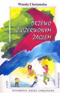 Drzewo z czerwonym żaglem