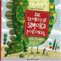 Jak szewczyk smoka pokonał