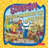 Scooby-Doo! Księga smakowitych przygód