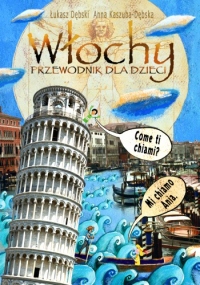 Włochy. Przewodnik dla dzieci (e-book)