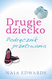 Drugie dziecko. Podręcznik przetrwania