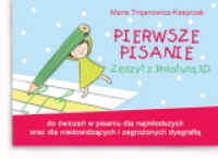 Pierwsze pisanie. Zeszyt z liniaturą 3D