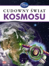 Disney Ucz się z nami. Cudowny świat kosmosu