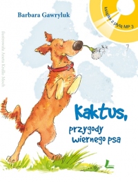 Kaktus - przygody wiernego psa