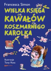 Wielka księga kawałów Koszmarnego Karolka