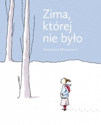 Zima, której nie było