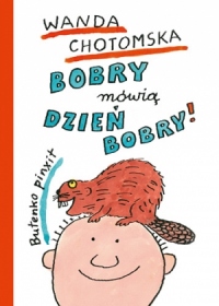 Bobry mówią dzień bobry!