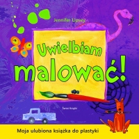 Uwielbiam malować!