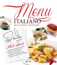 Menu italiano. Na co dzień i od święta