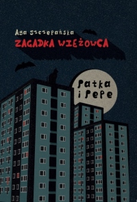 Patka i Pepe. Zagadka wieżowca