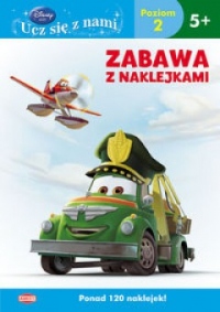 Disney Ucz się z nami. Samoloty 2. Zabawa z naklejkami