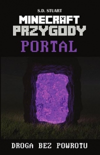 Portal. Przygody w świecie Minecrafta