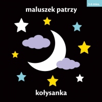 Maluszek patrzy. Kołysanka