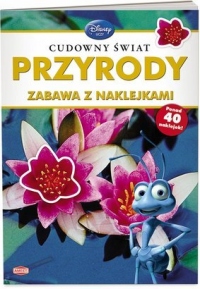 Zabawa z naklejkami. Cudowny świat przyrody