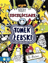 Tomek Łebski. Niezły szczęściarz