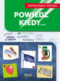 Powiedz kiedy...