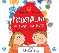 Przedszkoludki. Sto radości i dwa smutki - audiobook