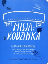 Misja: rodzinka