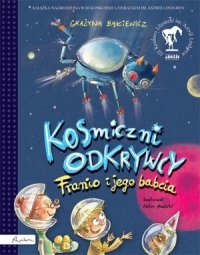 Kosmiczni odkrywcy. Franio i jego babcia