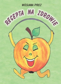 Recepta na zdrowie