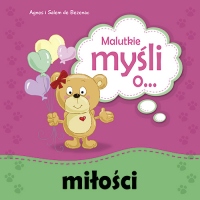 Malutkie myśli o&#8230; miłości