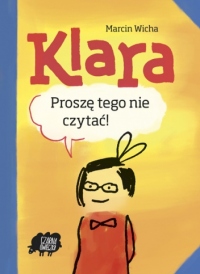 Klara. Proszę tego nie czytać