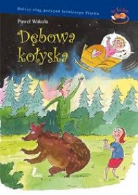 Dębowa kołyska