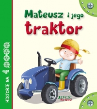 Mateusz i jego traktor