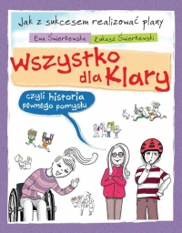 Wszystko dla Klary, czyli historia pewnego pomysłu