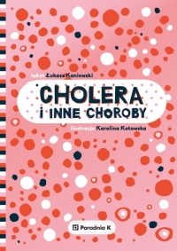 Cholera i inne choroby