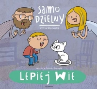 Samo dzielny Lepiej wie