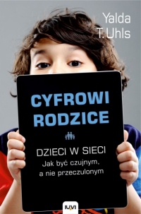 Cyfrowi rodzice