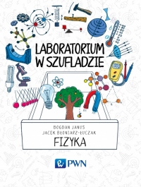 Laboratorium w szufladzie. Fizyka