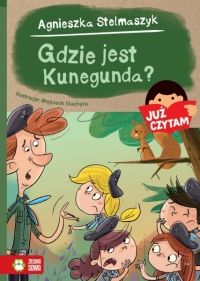 Gdzie jest Kunegunda? Już czytam!