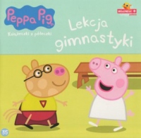 Świnka Peppa. Lekcja gimnastyki