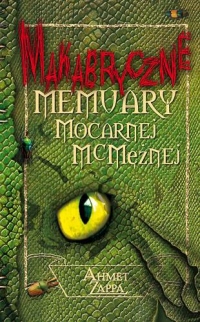 Makabryczne Memuary Mocarnej McMężnej