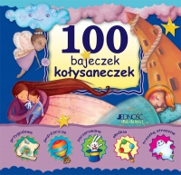 100 bajeczek kołysaneczek