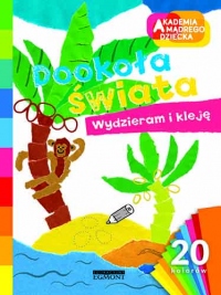 Wydzieram i kleję, Dookoła świata