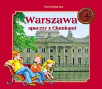 Warszawa. Spacery z Ciumkami