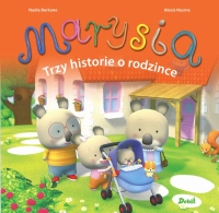 Marysia. Trzy historie o rodzince