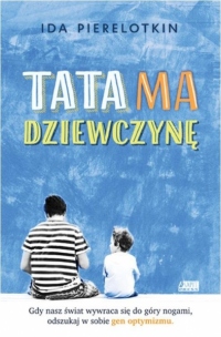 Tata ma dziewczynę