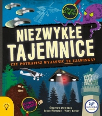 Niezwykłe tajemnice. Czy potrafisz wyjaśnić te zjawiska?